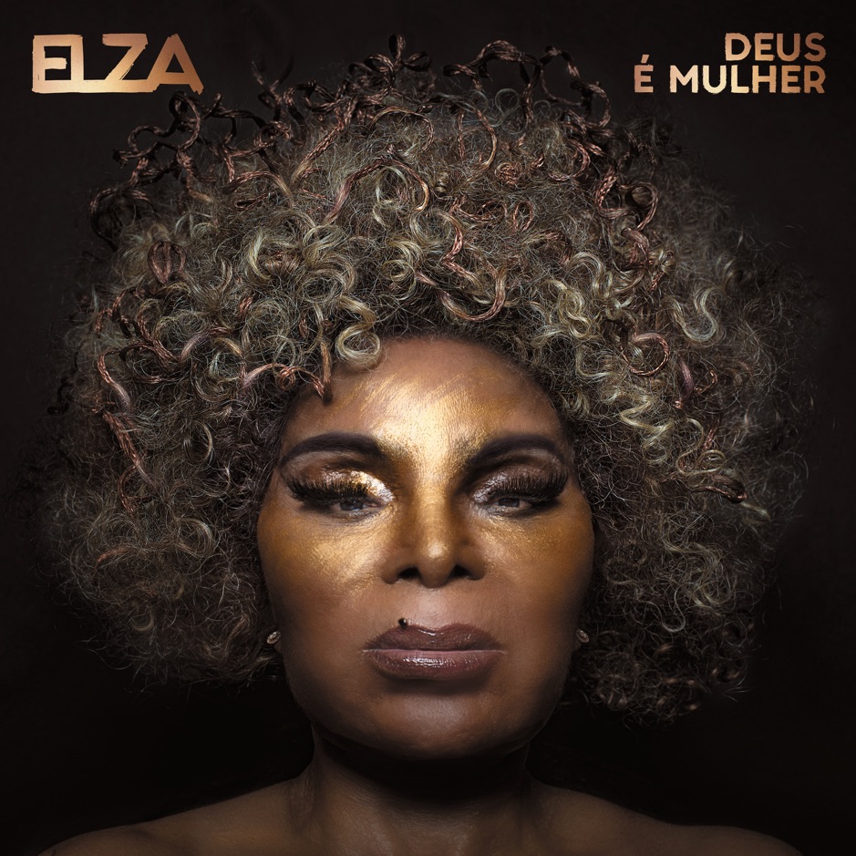 Elza Soares - Deus E Mulher